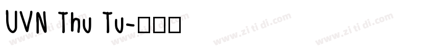 UVN Thu Tu字体转换